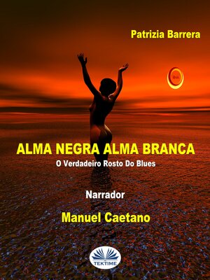 cover image of Alma Negra Alma Branca